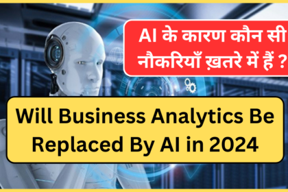 Will Business Analytics Be Replaced By AI in 2024.