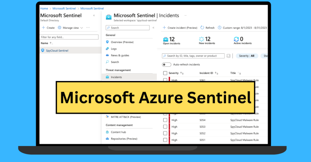 Microsoft Azure Sentinel: आपके क्लाउड की सुरक्षा में चौबीसों घंटे निगरानी